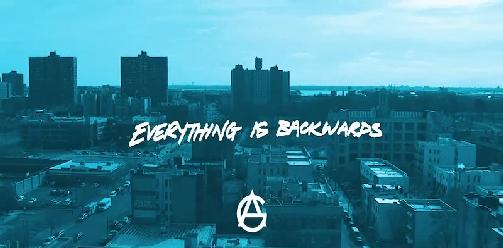 A.G. - Everything Is Backwards 